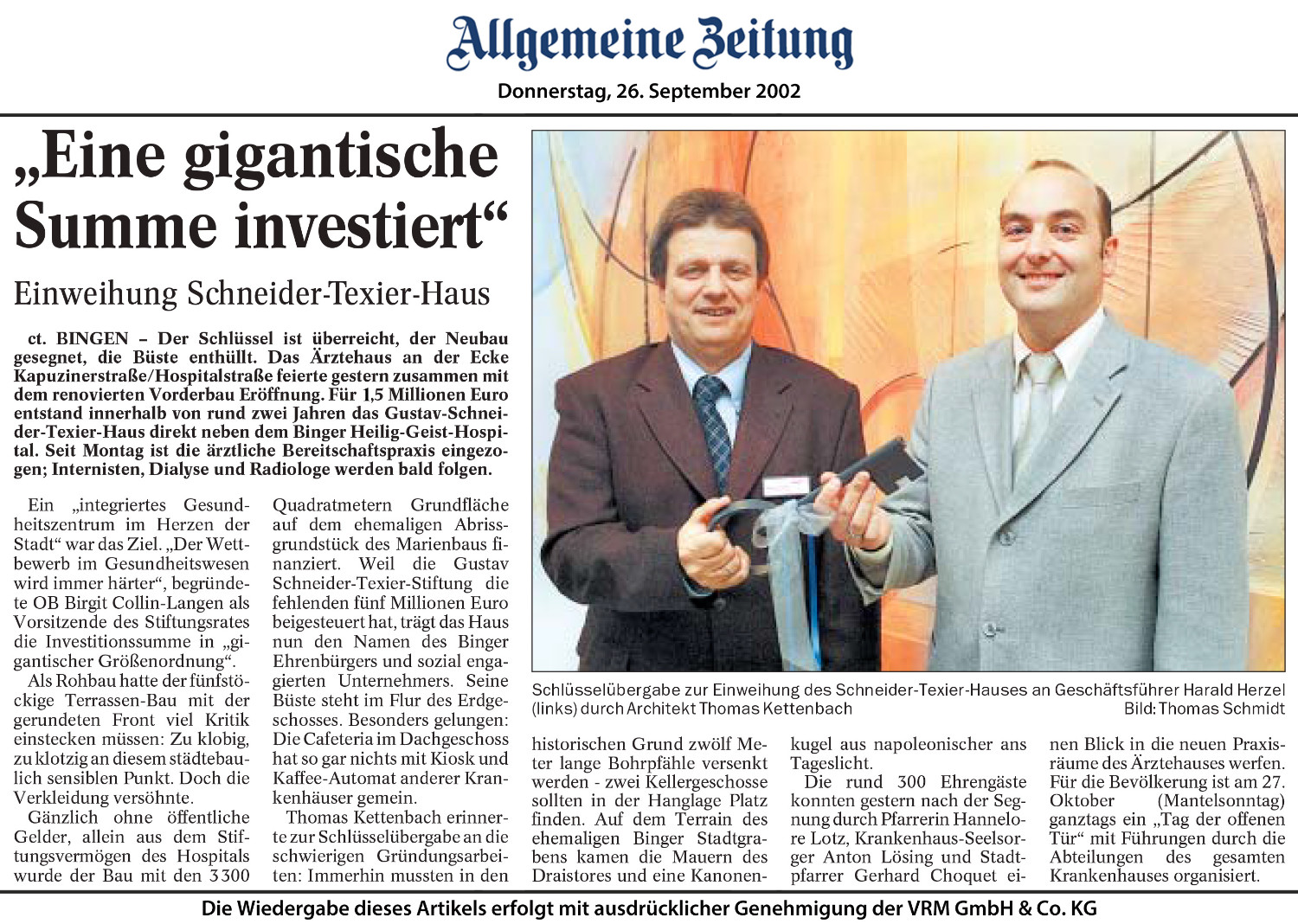 Allgemeine Zeitung - Donnerstag, 26. September 2002 Eine gigantische Summe investiert Einweihung Schneider-Texier-Haus